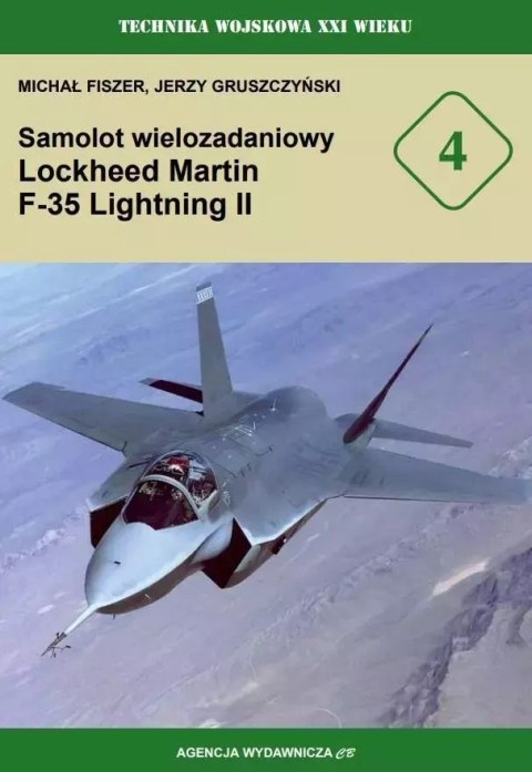 Samolot wielozadaniowy Lockheed Martin F-35 Lightning II Samolot wielozadaniowy Lockheed Martin F-35 Lightning II