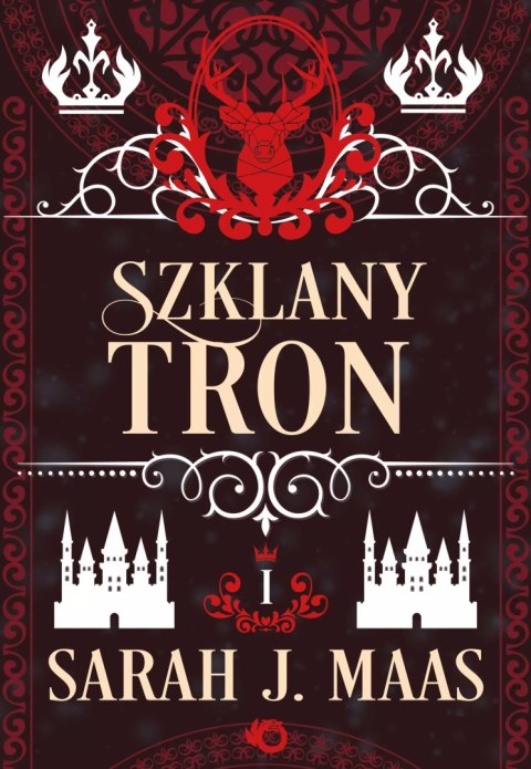Szklany tron. Tom 1 Szklany tron. Tom 1