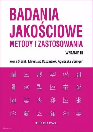 Badania jakościowe - metody i zastosowania, wydanie 3