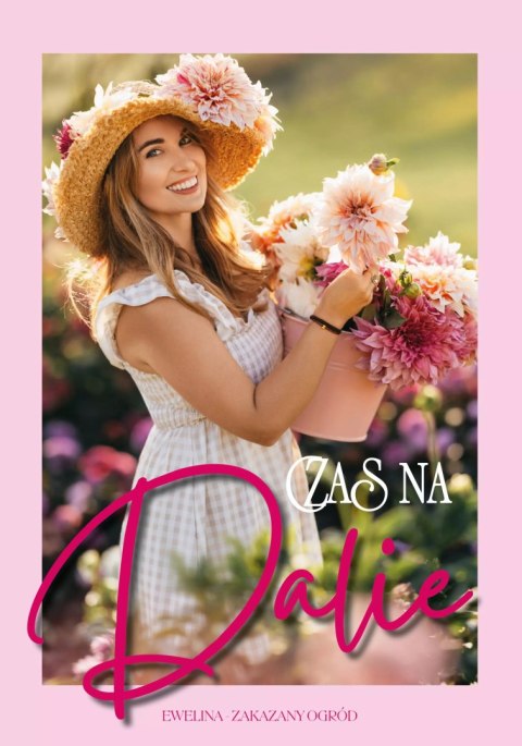 Czas na Dalie Czas na Dalie