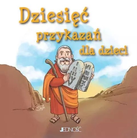 Dziesięć przykazań dla dzieci Dziesięć przykazań dla dzieci