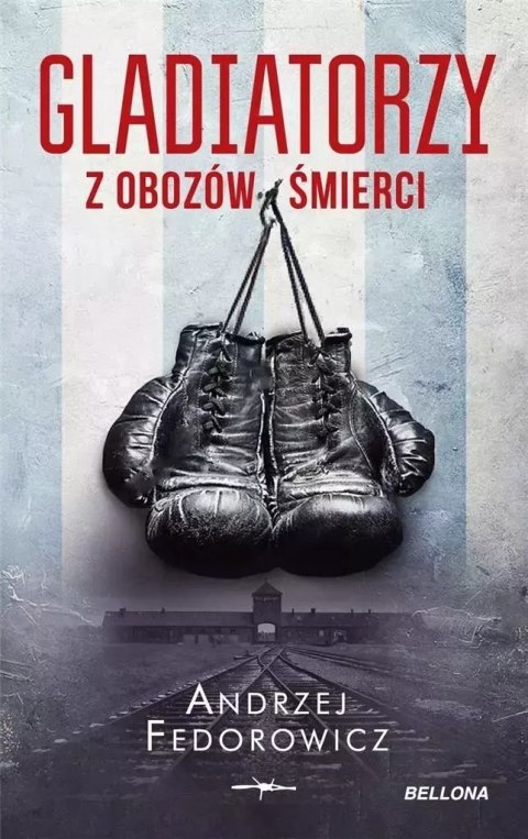 Gladiatorzy z obozów śmierci Gladiatorzy z obozów śmierci