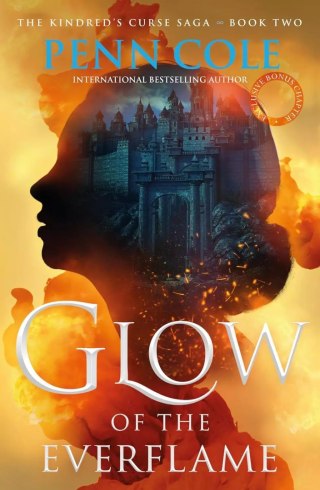Glow of the Everflame. The Kindred's Curse Saga Book 2