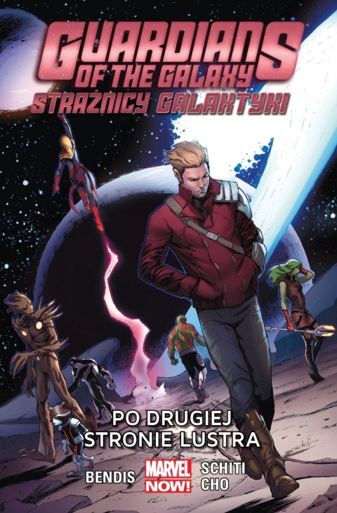 Guardians of the Galaxy (Strażnicy Galaktyki). Tom 6. Po drugiej stronie lustra Guardians of the Galaxy (Strażnicy Galaktyki). Tom 6. Po drugiej stronie lustra