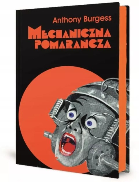 Mechaniczna pomarańcza. Nakręcana pomarańcza w.9 Mechaniczna pomarańcza. Nakręcana pomarańcza w.9