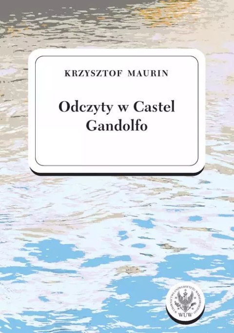 Odczyty w Castel Gandolfo Odczyty w Castel Gandolfo