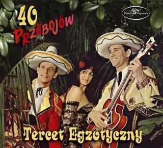 40 piosenek Tercetu Egzotycznego, 2 CD
