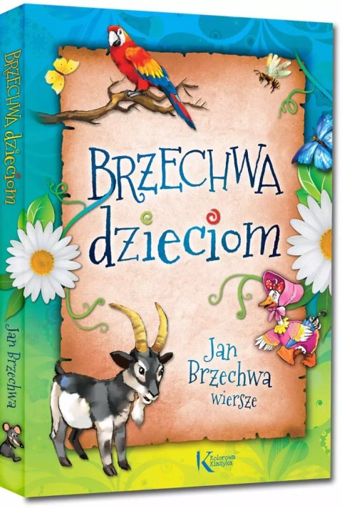 Brzechwa dzieciom Brzechwa dzieciom