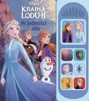 Disney Kraina Lodu. W jedności siła