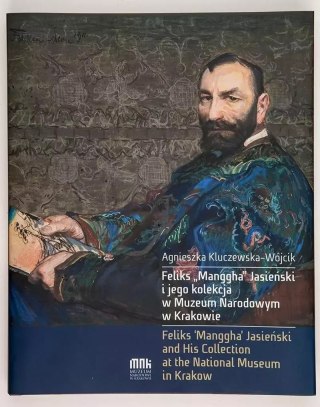 Feliks Mangha Jasieński i jego kolekcja...