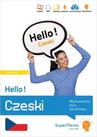 Hello! Czeski. Błyskawiczny kurs obrazkowy. Poziom podstawowy A1