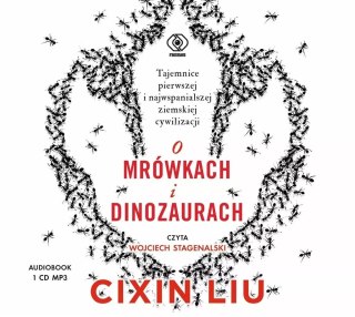 O mrówkach i dinozaurach
