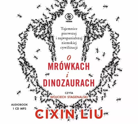 O mrówkach i dinozaurach O mrówkach i dinozaurach