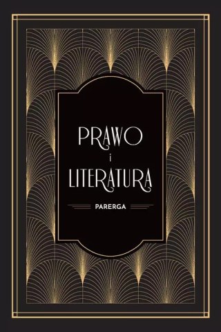 Prawo i literatura Parerga