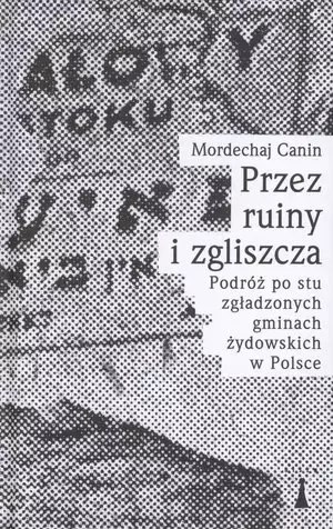 Przez ruiny i zgliszcza Przez ruiny i zgliszcza