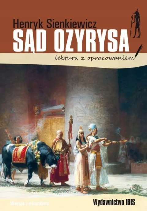 Sąd Ozyrysa. Lektura z opracowaniem Sąd Ozyrysa. Lektura z opracowaniem