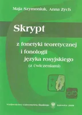 Skrypt z fonetyki teoretycznej i fonologii języka rosyjskiego