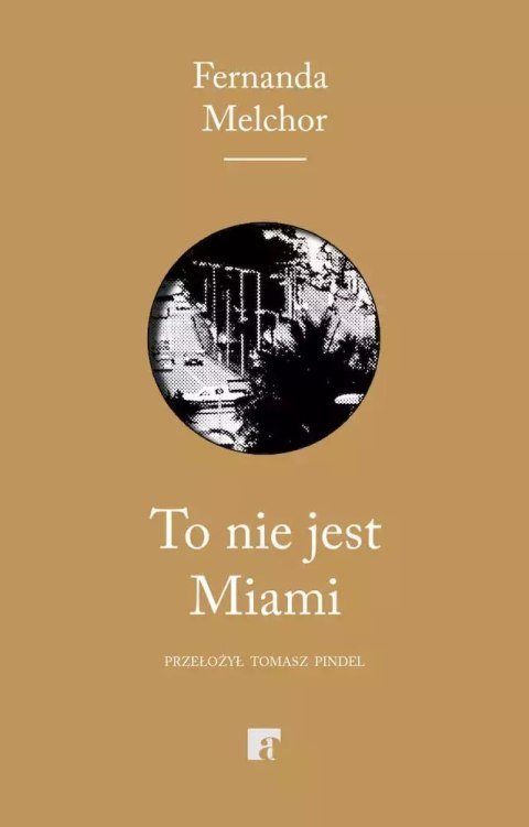 To nie jest Miami To nie jest Miami