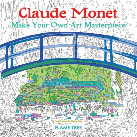 CLAUDE MONET (ART COLOURING BOOK): MAKE YOUR OWN ART MASTERPIECE CLAUDE MONET (ART COLOURING BOOK): MAKE YOUR OWN ART MASTERPIECE