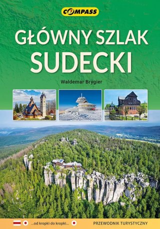 Główny Szlak Sudecki. Przewodnik turystyczny