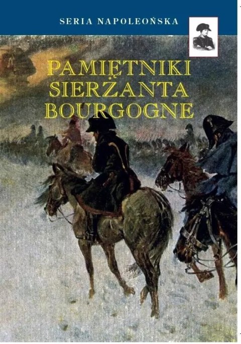 Pamiętniki sierżanta Bourgogne BR Pamiętniki sierżanta Bourgogne BR