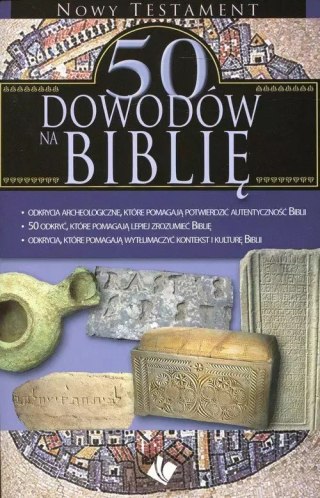 50 dowodów na Biblię - Nowy Testament