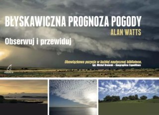 Błyskawiczna prognoza pogody. Obserwuj i przewiduj
