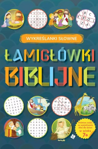 Łamigłówki Biblijne. Wykreślanki słowne