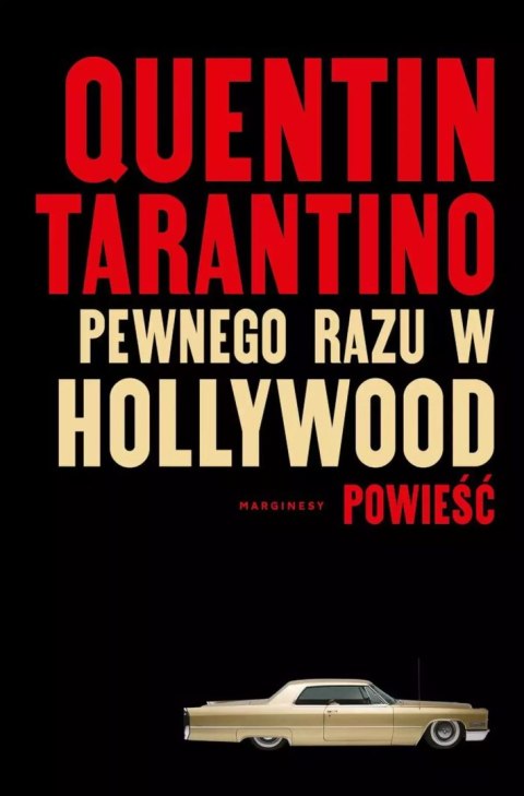 Pewnego razu w Hollywood Pewnego razu w Hollywood