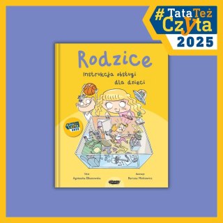 Rodzice. Instrukcja obsługi dla dzieci