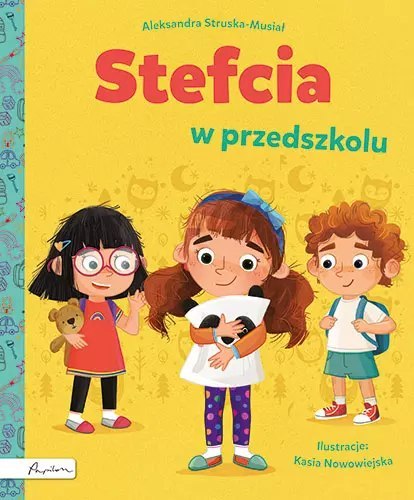 Stefcia w przedszkolu Stefcia w przedszkolu