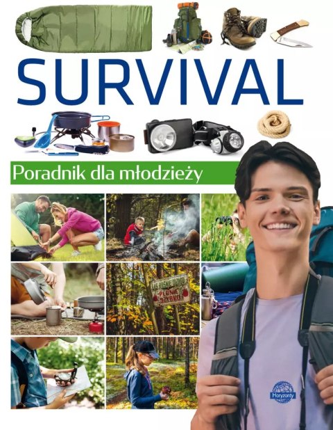 Survival. Poradnik dla młodzieży Survival. Poradnik dla młodzieży