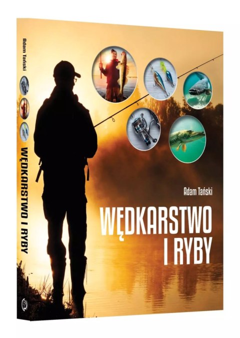 Wędkarstwo i ryby Wędkarstwo i ryby