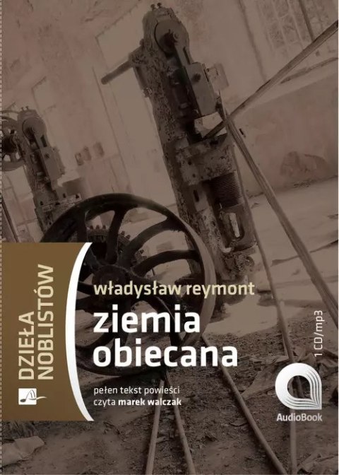 Ziemia obiecana. Audiobook Ziemia obiecana. Audiobook