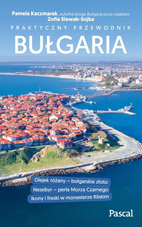 Bułgaria. Praktyczny przewodnik Bułgaria. Praktyczny przewodnik