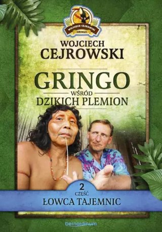 Gringo wśród dzikich plemion. Część 2. Łowca tajemnic