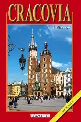 Kraków i okolice. Album i przewodnik (wersja włoska)