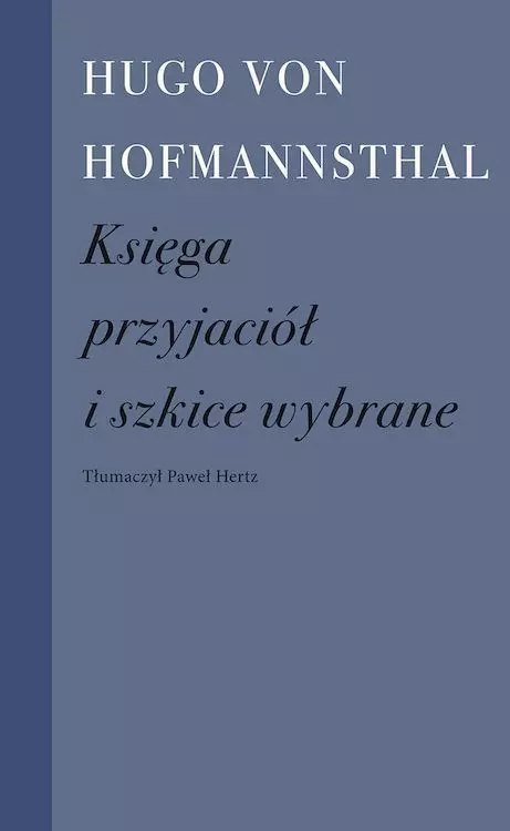 Księga przyjaciół i szkice wybrane Księga przyjaciół i szkice wybrane