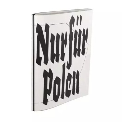 Nur fur Polen Nur fur Polen