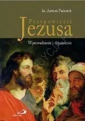 Przypowieści Jezusa. Wprowadzenie i objaśnienie Przypowieści Jezusa. Wprowadzenie i objaśnienie