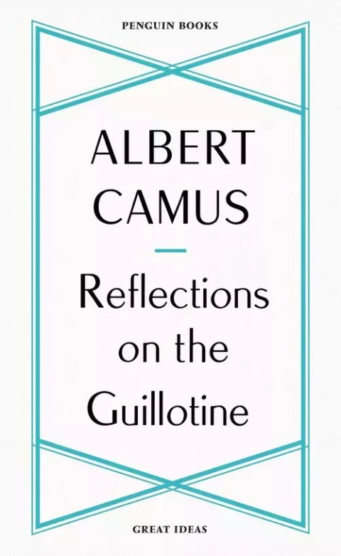 Reflections on the Guillotine Reflections on the Guillotine