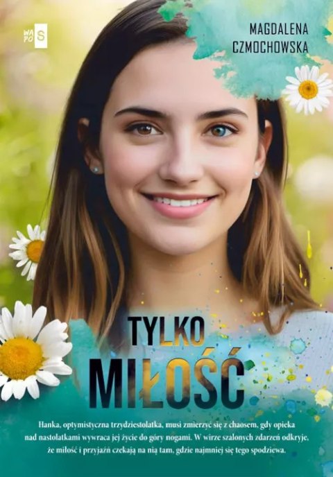 Tylko miłość Tylko miłość