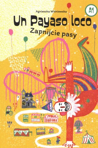 Un Payaso loco zapnijcie pasy