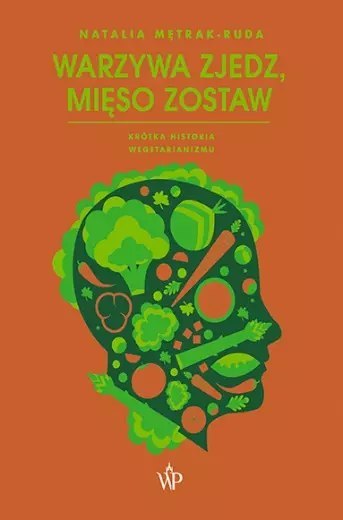 Warzywa zjedz, mięso zostaw Warzywa zjedz, mięso zostaw