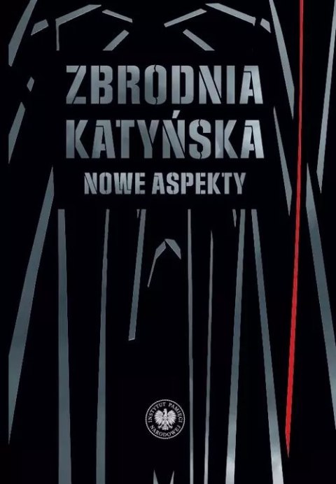 Zbrodnia katyńska Zbrodnia katyńska