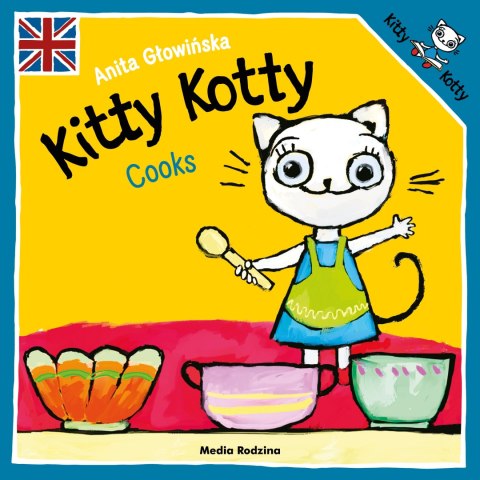 Kitty Kotty cooks Kitty Kotty cooks