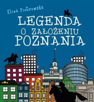 Legenda o założeniu Poznania