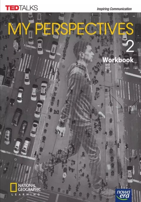My Perspectives 2. Język angielski. Poziom B1-B2. Zeszyt ćwiczeń dla liceum ogólnokształcącego i technikum My Perspectives 2. Język angielski. Poziom B1-B2. Zeszyt ćwiczeń dla liceum ogólnokształcącego i technikum