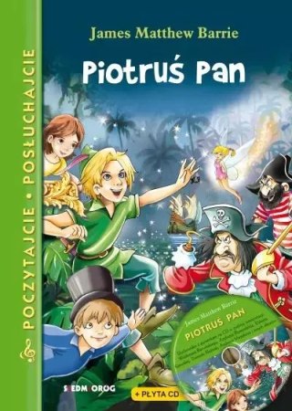 Poczytajcie, posłuchajcie. Piotruś Pan + CD