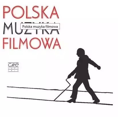 Polska Muzyka Filmowa CD Polska Muzyka Filmowa CD